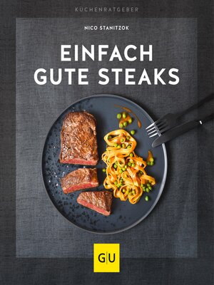cover image of Einfach gute Steaks